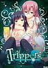 Trippers -Kanojo to no Gakuen Seikatsu wo Hakai Suru Ittsuu no Tegami | Related